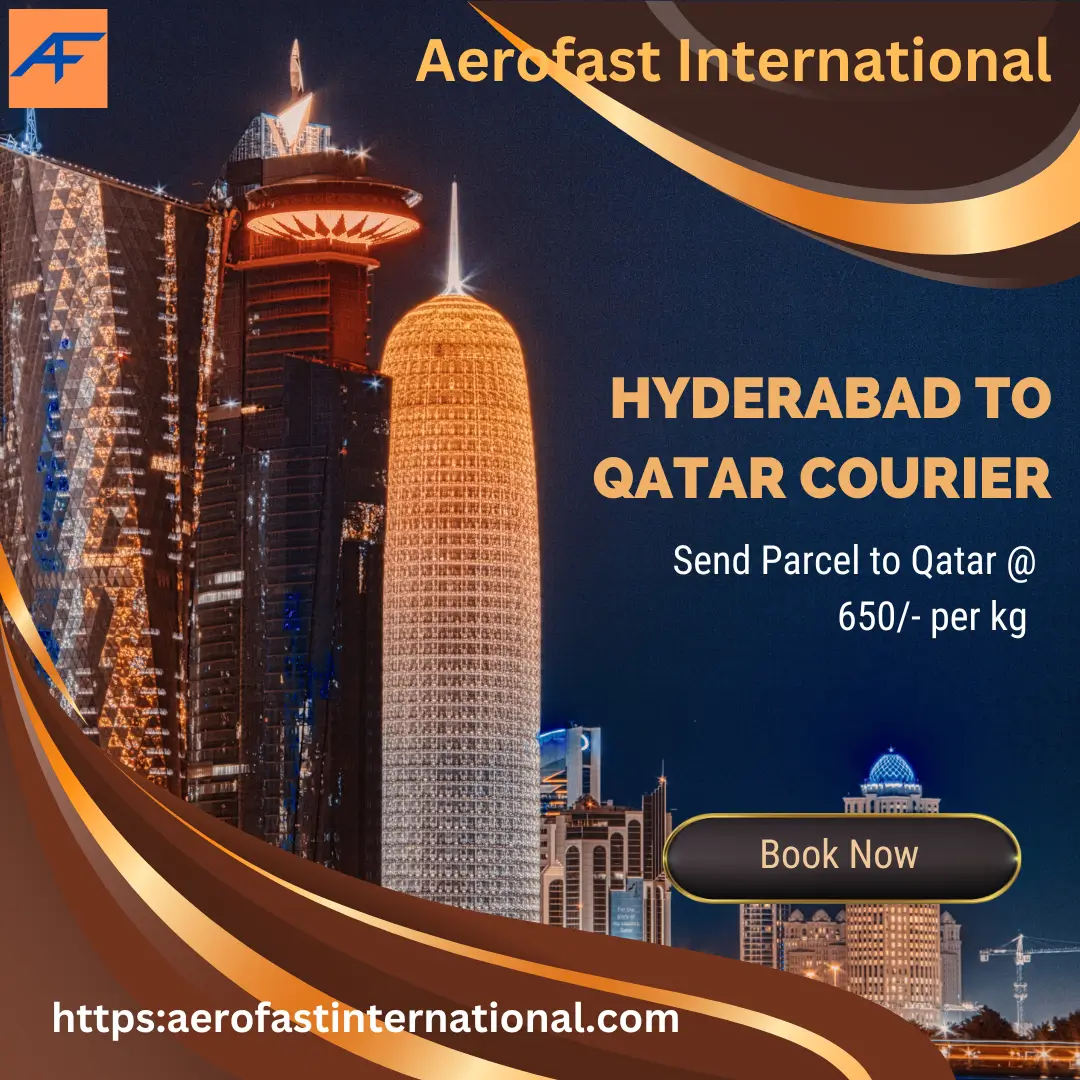 HYDERABAD TO QATAR COURIER CHARGES